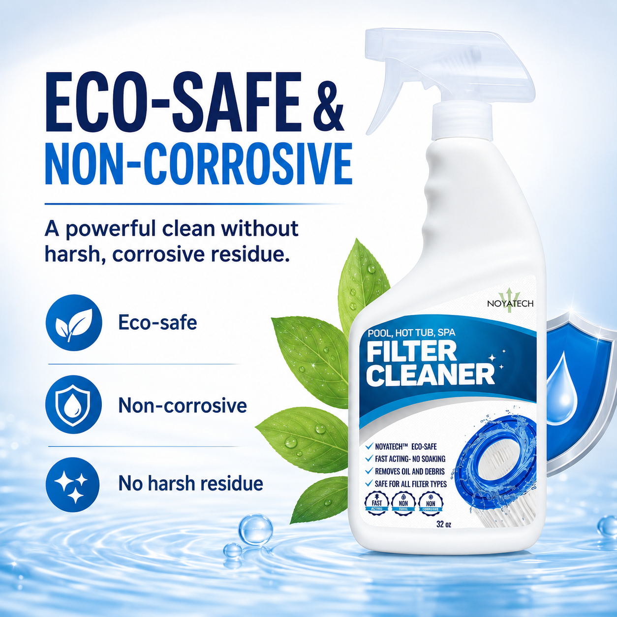 Noyatech Filter Cleaner is eco-safe and non-corrosive — a powerful clean for pool, hot tub, and spa filters with no harsh residue