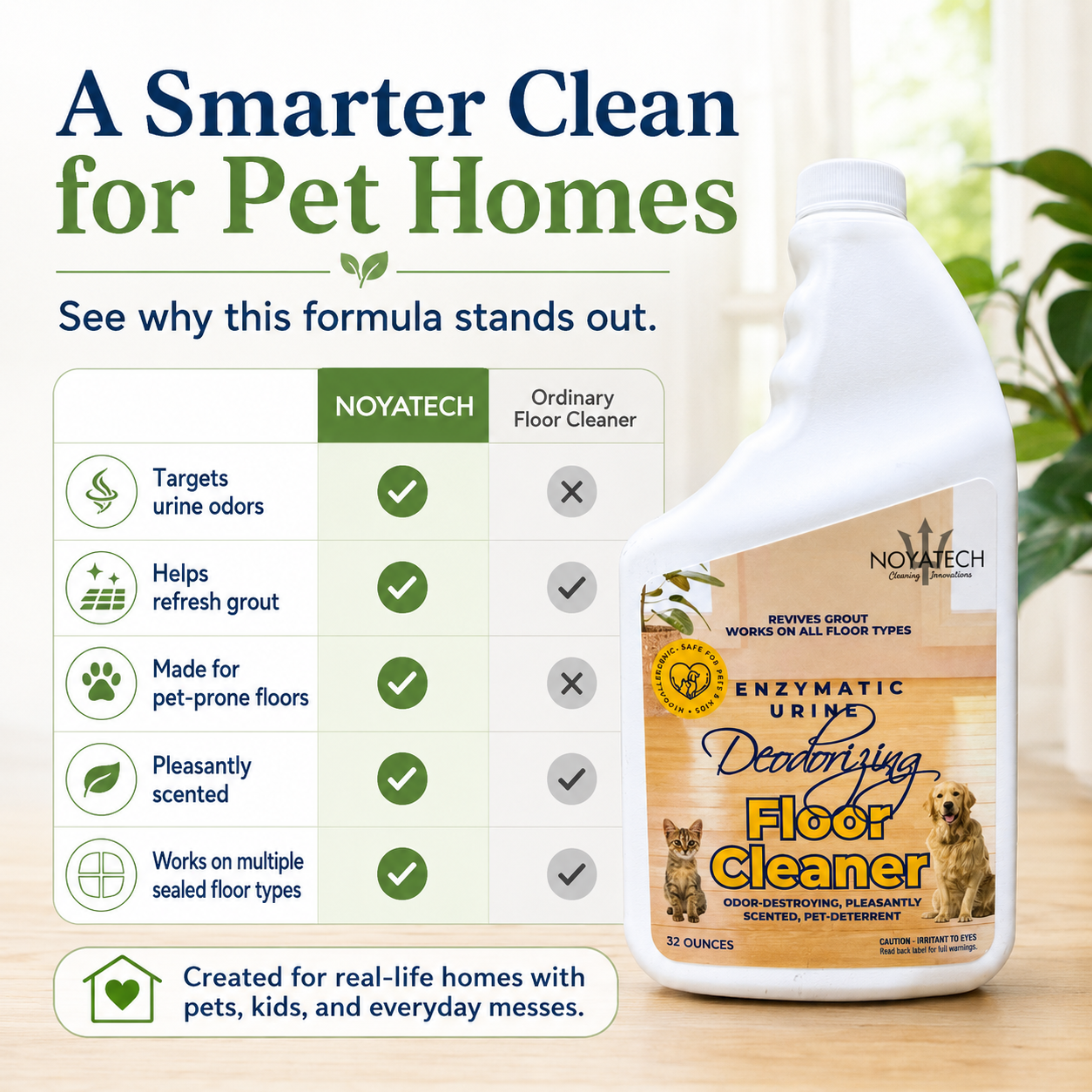 Comparison chart — NOYATECH Enzymatic Floor Cleaner vs. ordinary floor cleaners on urine odors, grout refresh, pet-prone floors, scent and floor compatibility